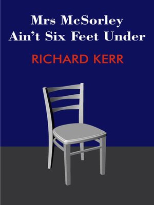 cover image of Mrs McSorley Ain't Six Feet Under